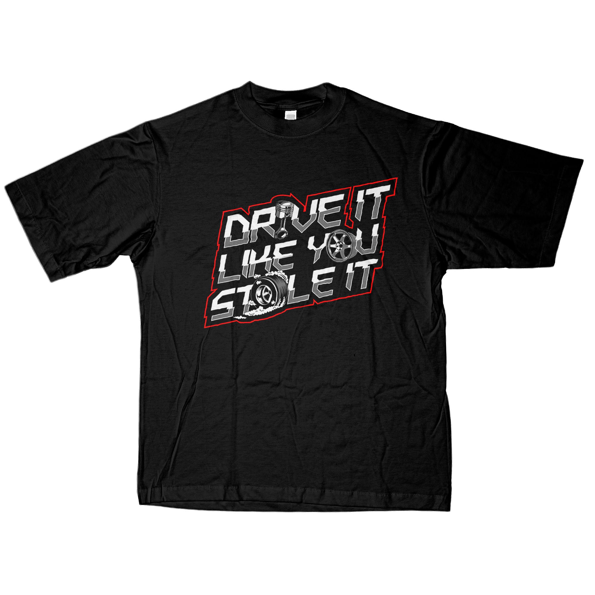 Playera Fan Autos Drive Like You Stole It