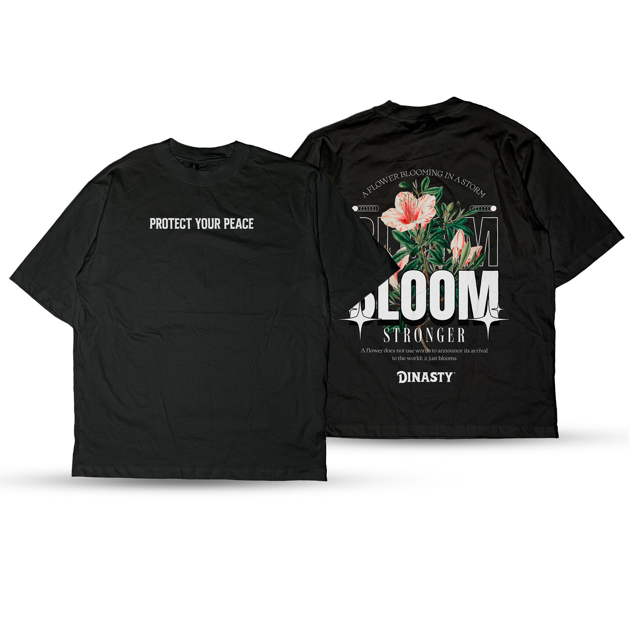 Playera Bloom Stronger Protect Your Peace